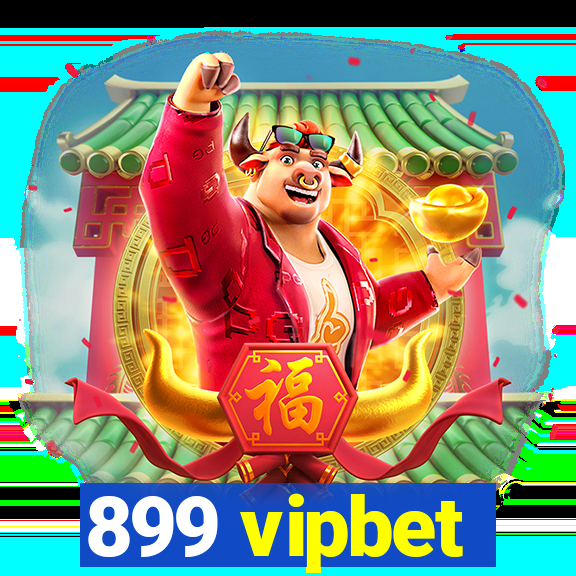 899 vipbet